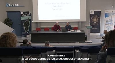 video | Conférence : à la découverte de Paschal Grousset-Benedetti