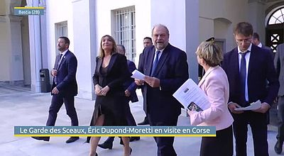 Le Garde des Sceaux, Éric Dupond-Moretti en visite en Corse