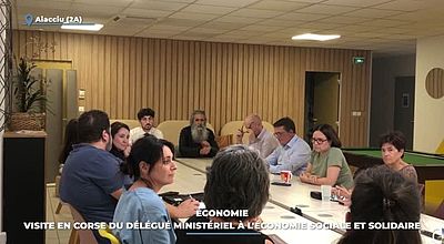 Économie : Visite en Corse du délégué ministériel à l'économie sociale et solidaire