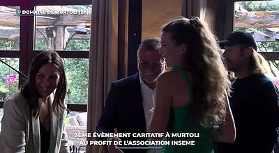 video | 3ème évènement caritatif à Murtoli au profit de l'association Inseme