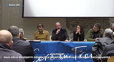 video | Politique : Paul-Félix Benedetti dénonce le maintien des FIJAIT pour les nationalistes