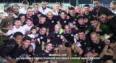 video | Corsica Cup : la Squadra Corsa s'impose en finale contre Saint Martin