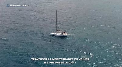 Traverser la méditerranée en voilier : ils ont passé le cap !