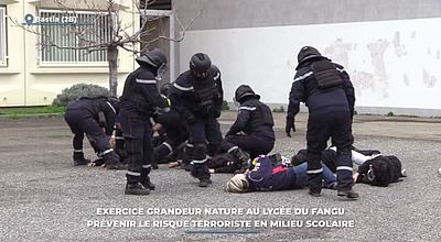 Exercice grandeur nature au lycée du Fangu :  prévenir le risque terroriste en milieu scolaire