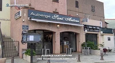 video | Auberge Sant'Antone : une transmission familiale