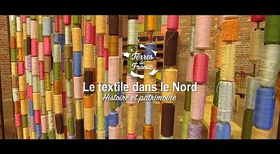 Terrre de france :  L’industrie du textile.