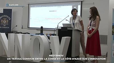 Med'innov : un travail commun entre la Corse et la Côte d'Azur sur l'innovation